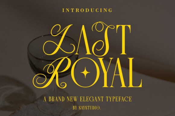 Last Royal: A Serif Font for Timeless Editorial Design