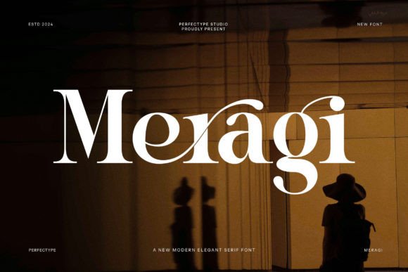 Meragi: A Serif Font That Elevates Your Brand
